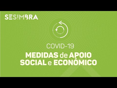 Medidas de Apoio Social e Económico